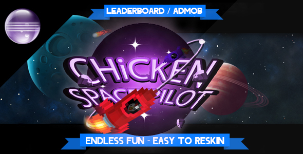 Chicken Space Pilot - Admob + Leaderboard