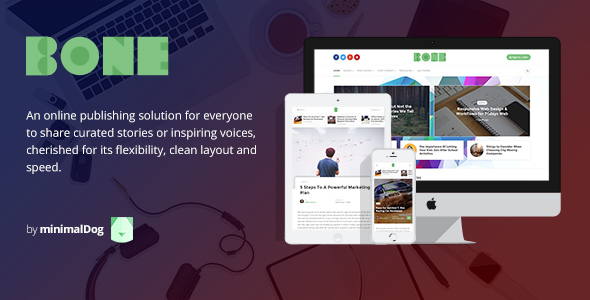 Bone - Minimalist and Modern Responsive WordPress Blog Theme