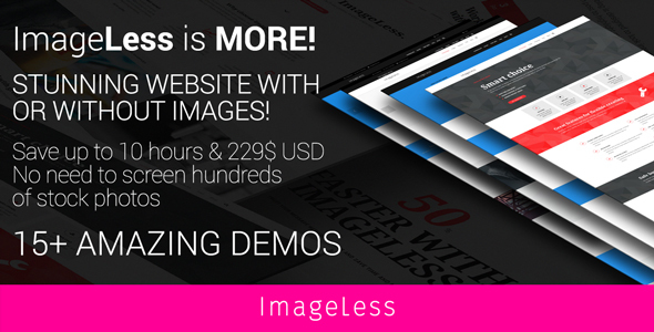 ImageLess - Works without Images, Multi-Purpose