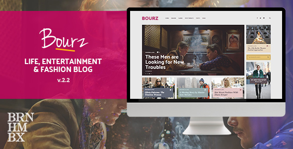 Bourz: Life, Entertainment & Fashion Blog Theme