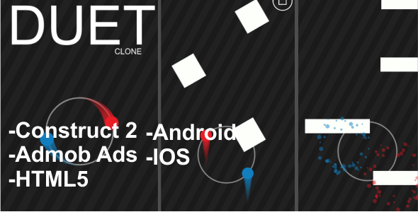 DUET Clone - HTML5, ANDROID, IOS Mobile Game + Admob
