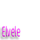 elvele