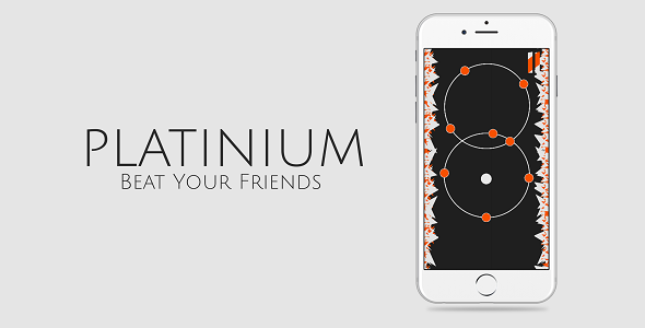 PLATINIUM | An Addictive Game IOS