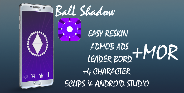 Ball Shadow - Buildbox Game+admob+(android studio&Eclipse) project+Leaderboards