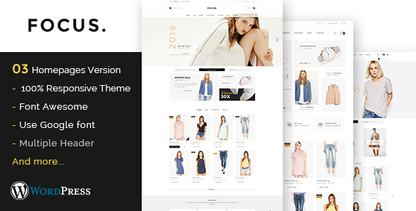 Focus is a tidy and responsive WooCommerce WordPress theme suitable for any kind of boutique, clothes store, Fashion Shop, makeup products or similar websites t