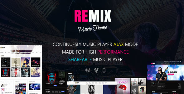 Remix - Music and Musician Ajax WP Theme