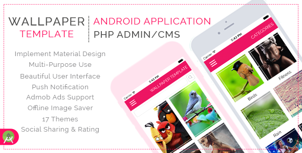 Multi Purpose Wallpaper Template for Android with PHP CMS Admin Panel