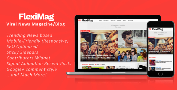 FlexiMag - Viral Blogger News Magazine / Blog Theme