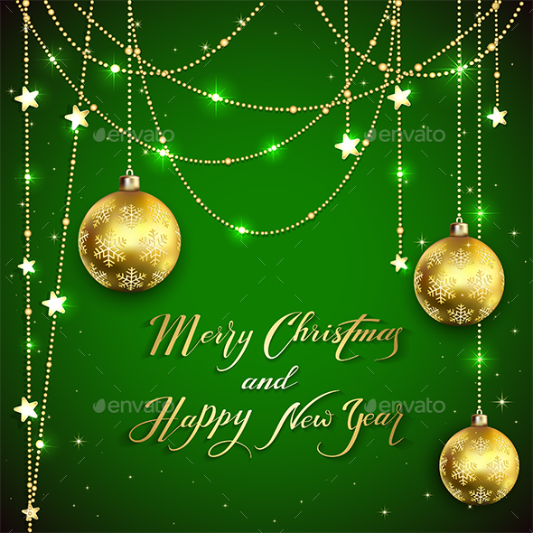 Christmas Balls with Golden Decoration and Holiday Greetings on Green Background