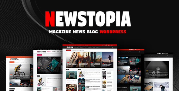 Newstopia - WordPress Blog Magazine Theme