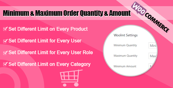 WooCommerce Minimum and Maximum Order Amount & Quantity