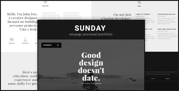 Sunday is a beautiful & minimal onepage personal/portfolio built with good taste, for creative professionals or freelancers who are looking to display thei
