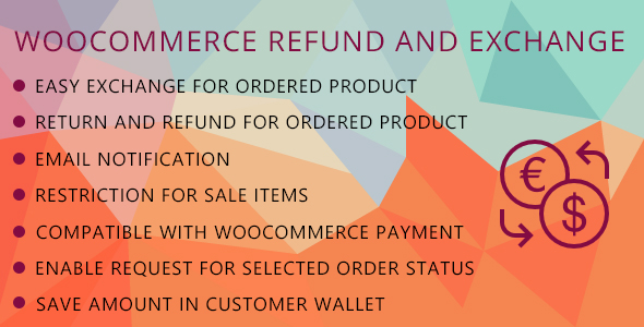 WooCommerce Refund And Exchange - CodeCanyon Item for Sale