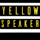 YellowSpeaker