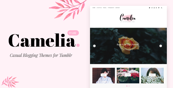 Camelia | Responsive Blogging Tumblr Theme