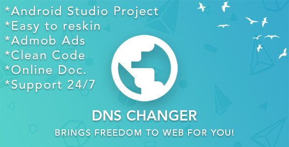DNS Changer (no root 3G/4G/WiFi) - Admob Banner + Interstitial