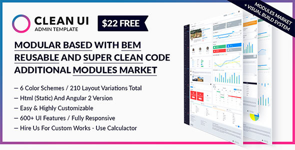 Clean UI Admin Template Modular + Trendy Design + Modules Market + BEM + Angular 2 + Visual Builder