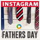 Fathers Day Instagram Templates - 10 Designs