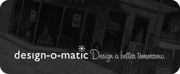 design-o-matic