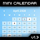 MiniCalendar v1.0 - XML Driven MiniCalendar v1.0 - XML Driven - ActiveDen Item for Sale