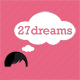 27dreams