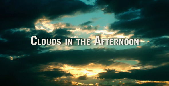 Clouds In The Afternoon Clouds In The Afternoon