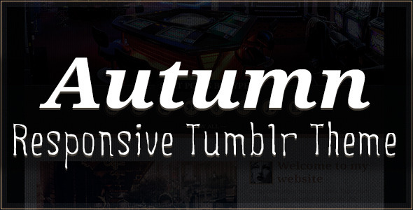 Autumn - Responsive Tumblr Theme