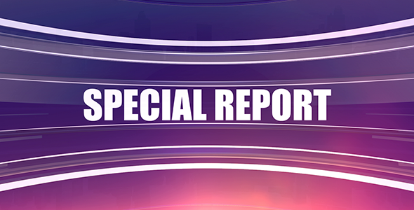 Special Report Broadcast Pack Special Report Broadcast Pack