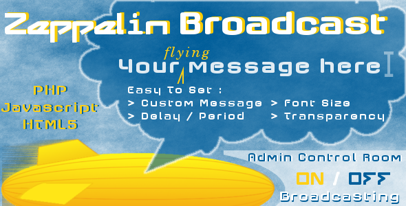 Zeppelin Broadcast Instant Messages Zeppelin Broadcast Instant Messages