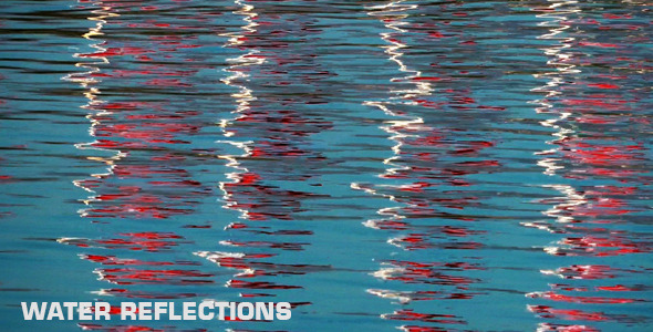 Water Reflections Water Reflections