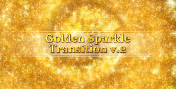 Golden Sparkle Transition V2 Golden Sparkle Transition V2
