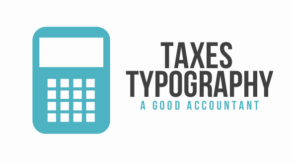 Taxes Typography Taxes Typography