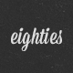 eighties