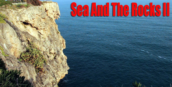 Sea And The Rocks II Sea And The Rocks II