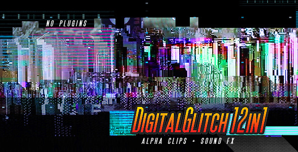 Digital Glitch Transitions 12-in-1 Digital Glitch Transitions 12-in-1