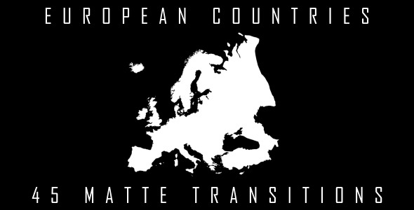 European Countries Matte Transitions European Countries Matte Transitions