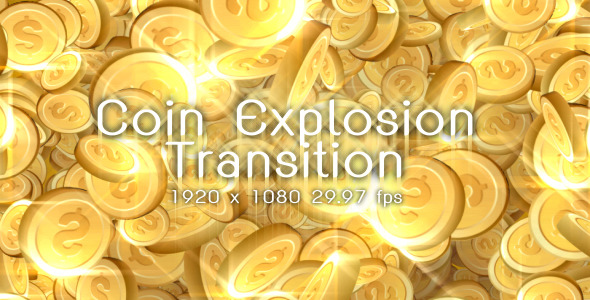 Coin Explosion Transition Coin Explosion Transition