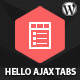 Hello Ajax Tabs WordPress Widget Hello Ajax Tabs WordPress Widget - CodeCanyon Item for Sale