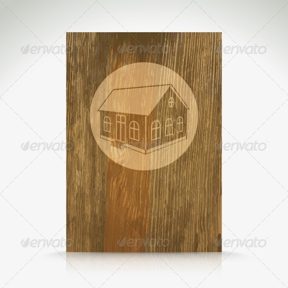 Wood with House Pattern Wood with House Pattern