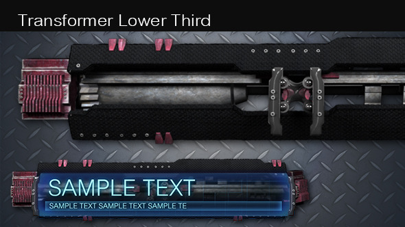 Transformer Lower Third Transformer Lower Third