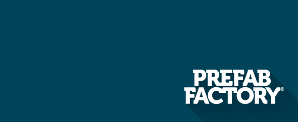 Prefab-Factory