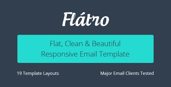 Flatro - Responsive Email Newsletter Templates