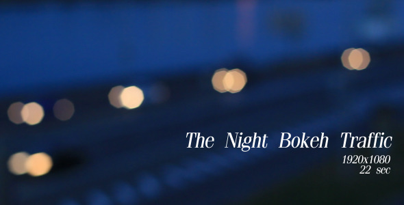 The Night Bokeh Traffic 10 The Night Bokeh Traffic 10