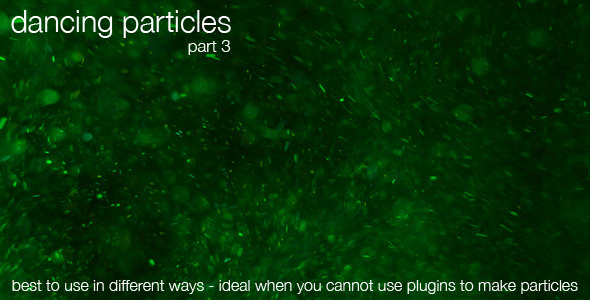 Dancing Particles Part 4 Dancing Particles Part 4