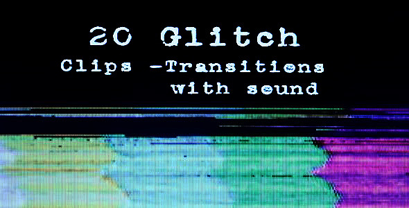 Glitch Clips Transitions Glitch Clips Transitions