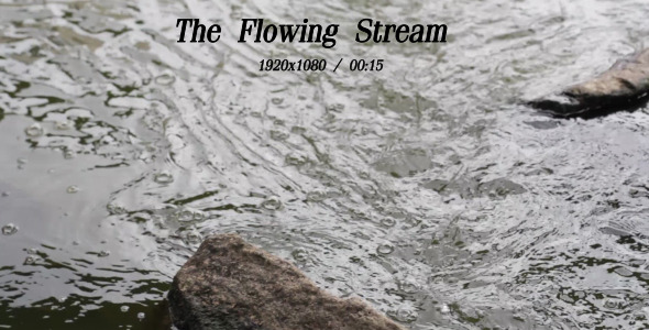 The Flowing Stream 7 The Flowing Stream 7