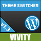 Vivity Theme Switcher Vivity Theme Switcher - CodeCanyon Item for Sale