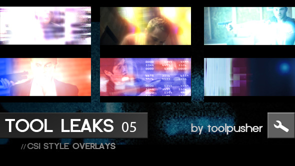 Tool Leaks 05 CSI Overlays Tool Leaks 05 CSI Overlays