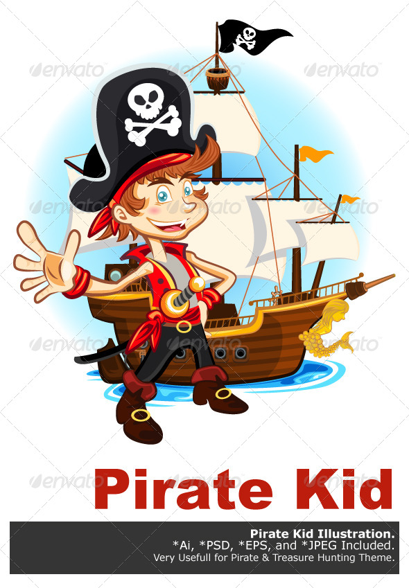 Pirate Kid and His Big War Ship Pirate Kid and His Big War Ship