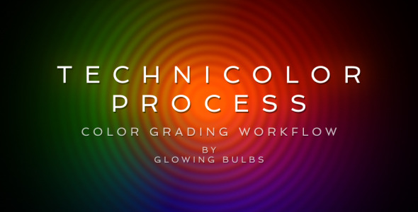 Technicolor Process Technicolor Process
